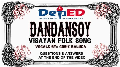 Dandansoy Visayan Folk Song .